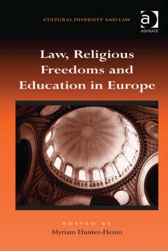 Law, Religious Freedoms and Education in Europe (Cultural Diversity and Law)