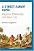 Book cover of A Street-Smart Song: Capoeira Philosophy and Inner Life.