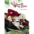 The Lily and the Rose