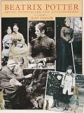 Beatrix Potter : artist, storyteller and countrywoman