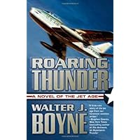 Roaring Thunder: A Novel of the Jet Age