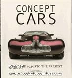 Concept Cars: From the 1930s to the Present