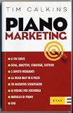 Marketing e vendte / Piano Marketing [Italian Edition]