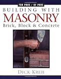Building with Masonry: Brick, Block, and Concrete
