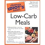 The Complete Idiot's Guide to Low-Carb Meals