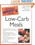 The Complete Idiot's Guide to Low-Carb Meals