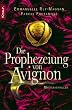 Die Prophezeiung von Avignon: Mysterythriller