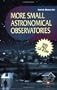 More Small Astronomical Observatories