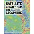 Satellite Gravity and the Geosphere: Contributions to the Study of the Solid Earth and Its... by  Committee on Earth Gravity from Space and National Research Council