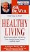 Book Healthy Living (Weil, Andrew. Ask Dr. Weil.)