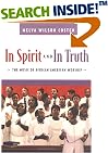 In Spirit and in Truth: The Music of African American Worship