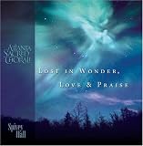 Lost in Wonder, Love and Praise