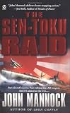 The Sen-Toku Raid
