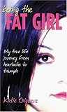 Being the Fat Girl