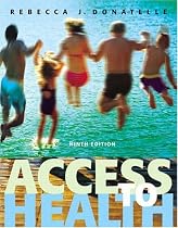 Access to Health (9th Edition) (Donatelle Series)