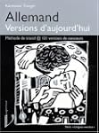 Allemand: Versions d'aujourd'hui : En...