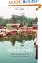 Scenic Spots: Chinese Tourism, the State, and Cultural Authority (China Program Books)