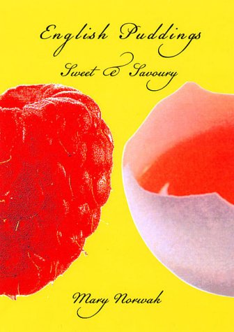 English Puddings: Sweet and Savoury