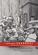Assignment: Shanghai: Photographs on the Eve of Revolution (Series in Contemporary Photography)