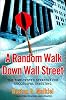 A Random Walk Down Wall Street: The Time-tested Strategy for Successful Investing