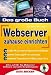 Das gro&szlig;e Buch DSL-Server zu Hause.