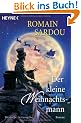 Der kleine Weihnachtsmann: Roman