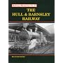 Hull and Barnsley Railway (Railway Memories)