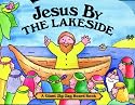 Jesus by the Lakeside (Zig Zag Board Book)