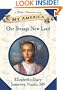 My America: Our Strange New Land,  Elizabeth's Jamestown Colony Diary, Book One