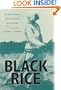 Black Rice: The African Origins of Rice Cultivation in the Americas