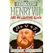 Henry VIII and His Chopping Block (Dead Famous)