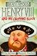 Henry VIII and His Chopping Block (Dead Famous)