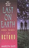 The Return (Last on Earth)