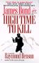 High Time to Kill