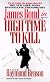 High Time to Kill (007)