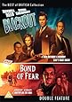 Blackout/Bond Of Fear [DVD]