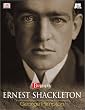 Ernest Shackleton (A & E Biography (Dorling Kindersley))