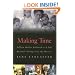 Making Time: Lillian Moller Gilbreth -- A Life Beyond "Cheaper by the Dozen"