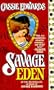 Savage Eden (Savage (Leisure Paperback))