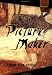 Picture Maker: A Novel
