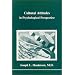 Cultural Attitudes in Psychological Perspective (Studies in Jungian Psychology By Jungian Analysts)