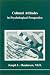Cultural Attitudes: A Psychological Perspective on Points of View (Studies in Jungian Psychology by Jungian Analysts)