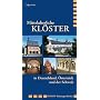 Mittelalterliche Kl�ster in Deutschland, �sterreich und der Schweiz