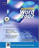 Essentials: Word 2002 Level 1 (Essentials Series: Microsoft Office XP)