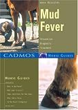 Mud Fever: Prevention, Diagnosis, Treatment (Cadmos Horse Guides)