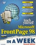 Teach Yourself Microsoft Frontpage 98 in a Week (2nd Edition)