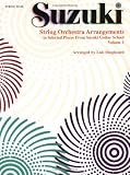 String Orchestra Arrangements to Selected Pieces from Suzuki Guitar School Bass (Suzuki Method International)