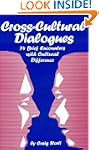 Cross-Cultural Dialogues: 74 Brief En...