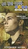 BUYING TIME (On the Road)