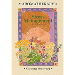 Aromatherapy Stress Management: A Guide for Home Use